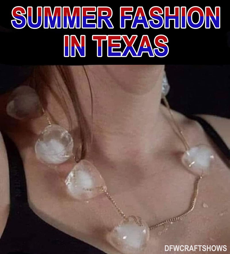 A woman wears a necklace of ice with text "summer fashion in texas"