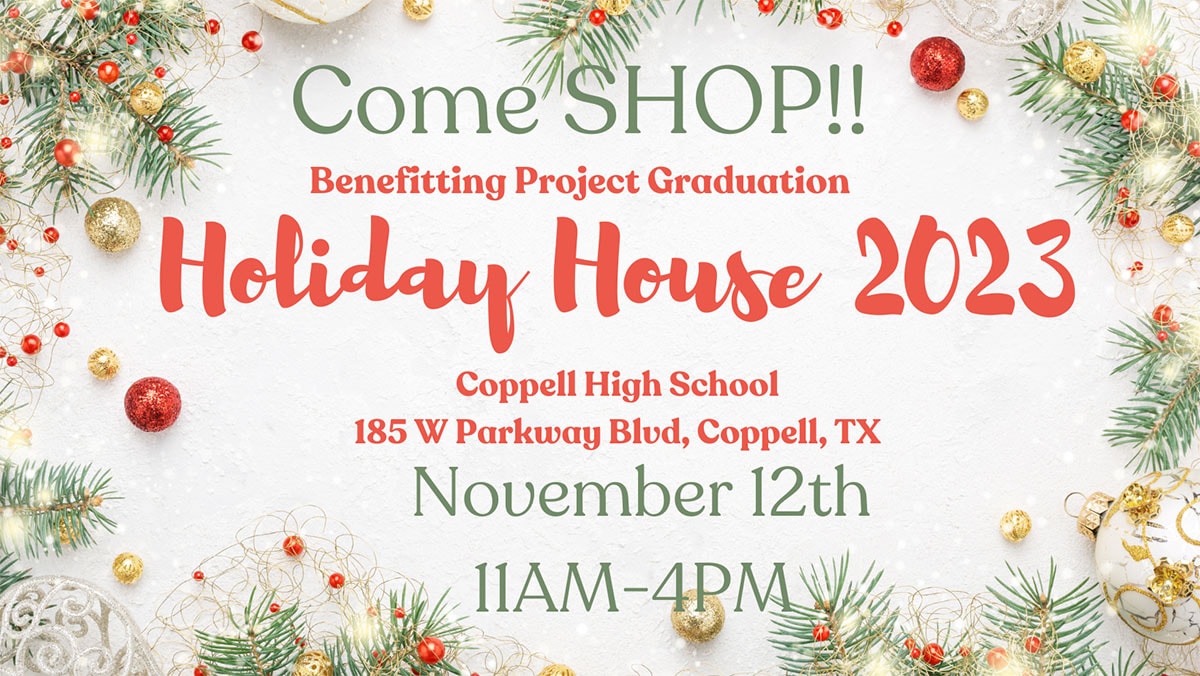 event flyer for coppell holiday house, details at link