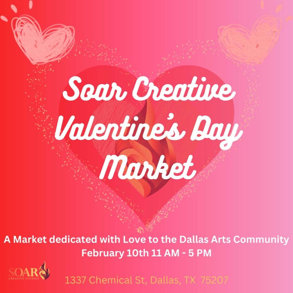 event flyer for soar valentines day market, details at link