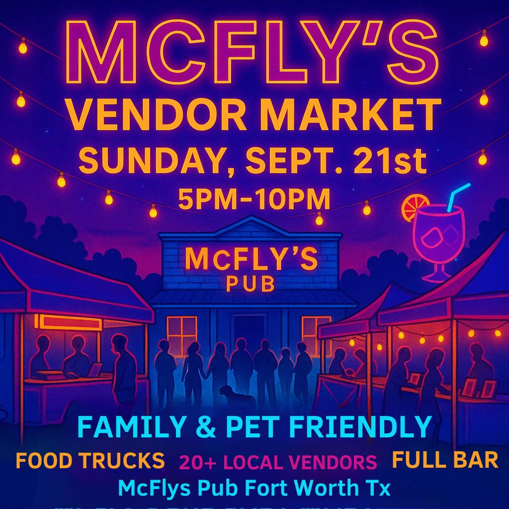 event flyer for Mcflys vendor market, details at link