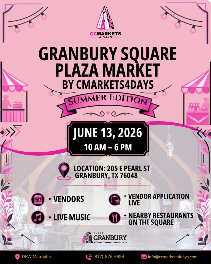 event flyer for Granbury Square Plaza Market, details at link