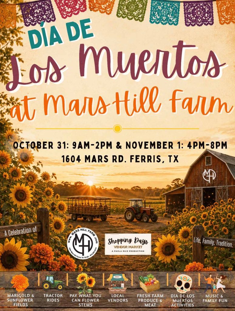 event flyer for dia de los muertos at mars hill farm, details at link