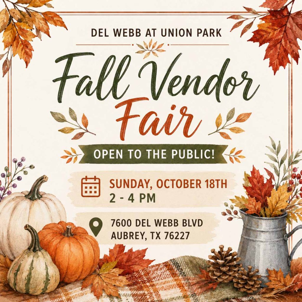 event flyer for Del Webb at Union Park Fall Vendor Fair, details at link